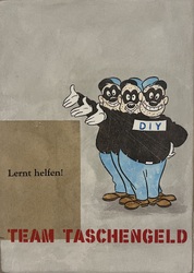 team taschengeld, Acryl/Collagen auf MDF, 2023, 39 &times; 28 cm